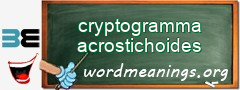 WordMeaning blackboard for cryptogramma acrostichoides